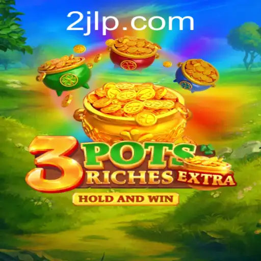Discover the Exciting World of 3potsExtra: The Game That's Taking the Gaming Community by Storm