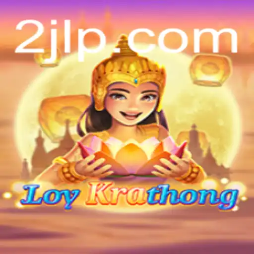 LoyKrathong: Dive into the Enchanting World of 2JL Gameplay