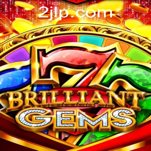 Discovering the Enchanting World of BrilliantGems