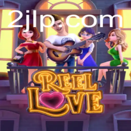 Unveiling 'ReelLove': A Deep Dive into the Mesmerizing World of 2JL Gaming