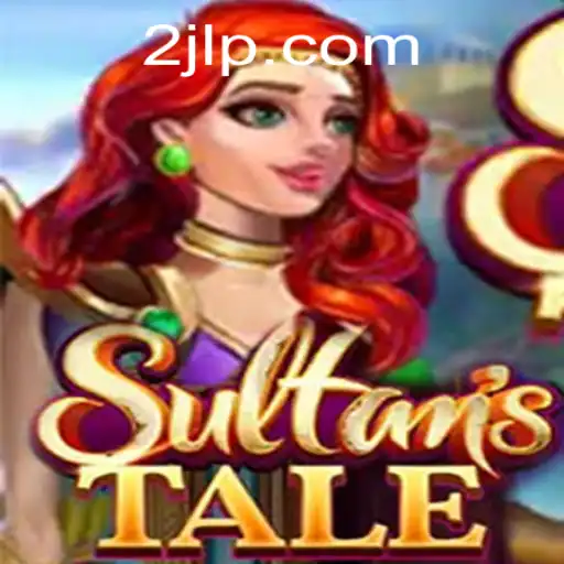 Discovering Sultanstale: A Journey Through Tradition and Adventure
